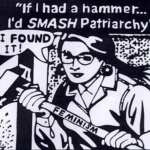 if-i-had-a-hammer-id-smash-patriarchy